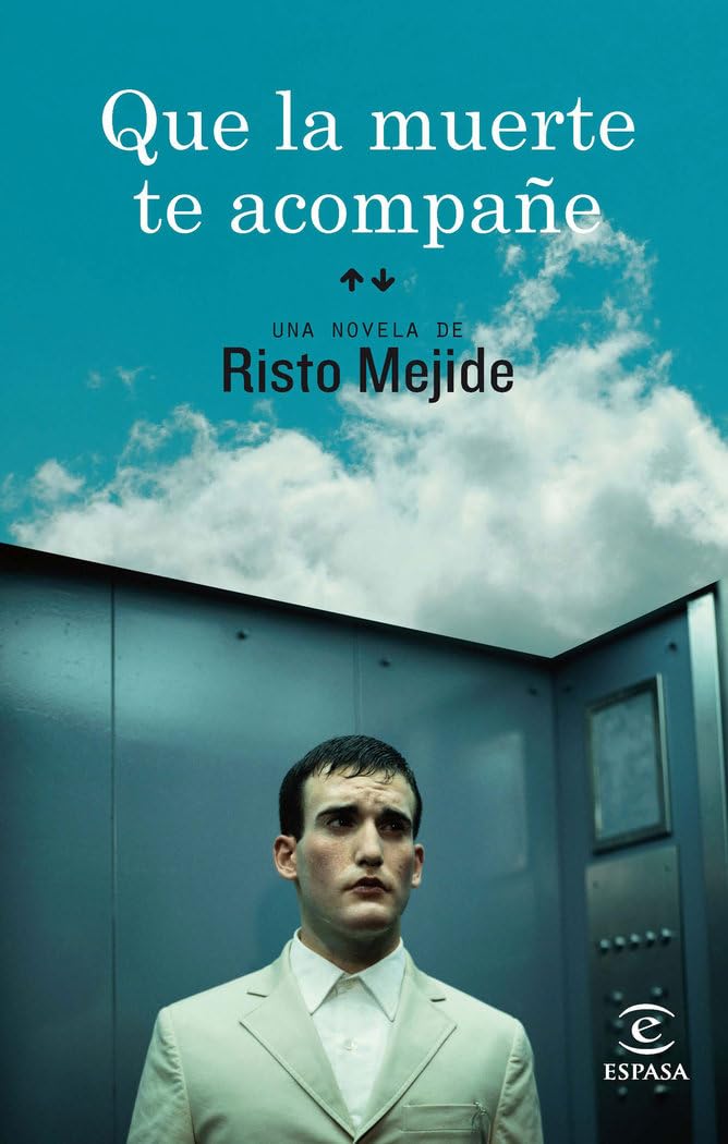 Que la muerte te acompañe (ESPASA NARRATIVA) Contemporary literature