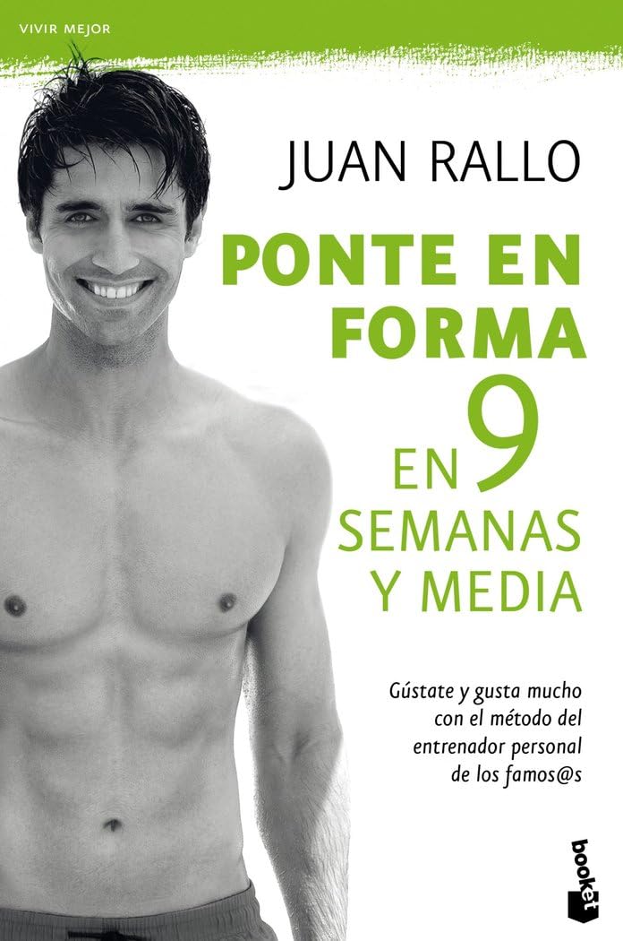 Ponte en forma en 9 semanas y media (Vivir Mejor, Band 1) Leisure & Fun