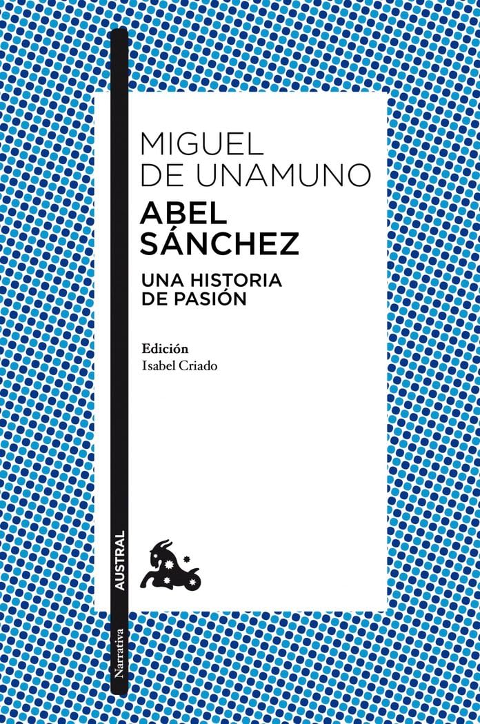 ABEL SANCHEZ Nê 102 *11* AUSTRAL. (Clásica) Contemporary literature