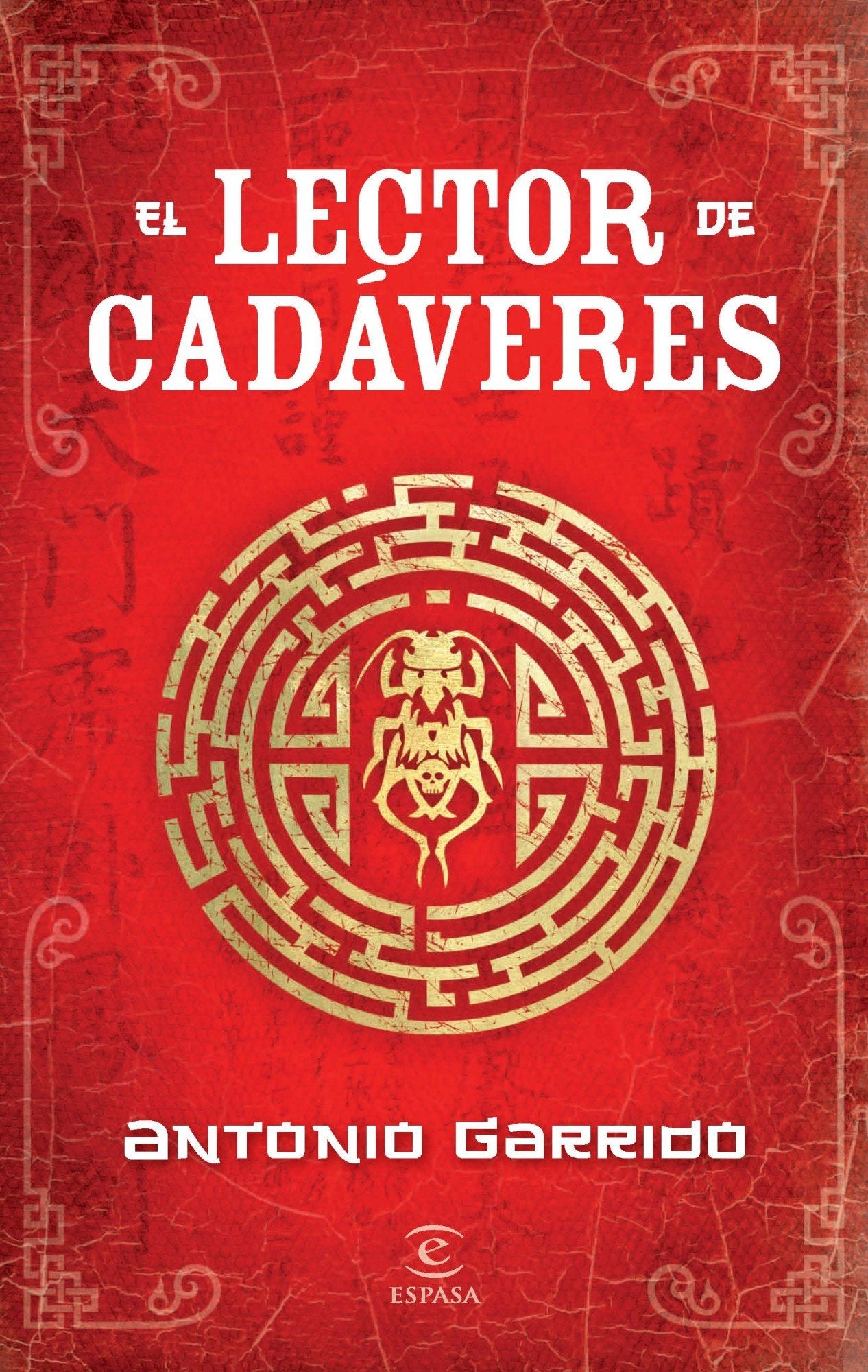El lector de cadáveres (ESPASA NARRATIVA) Contemporary literature