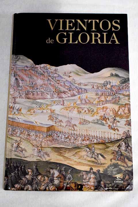 Vientos de gloria: grandes victorias de la Historia de España Books