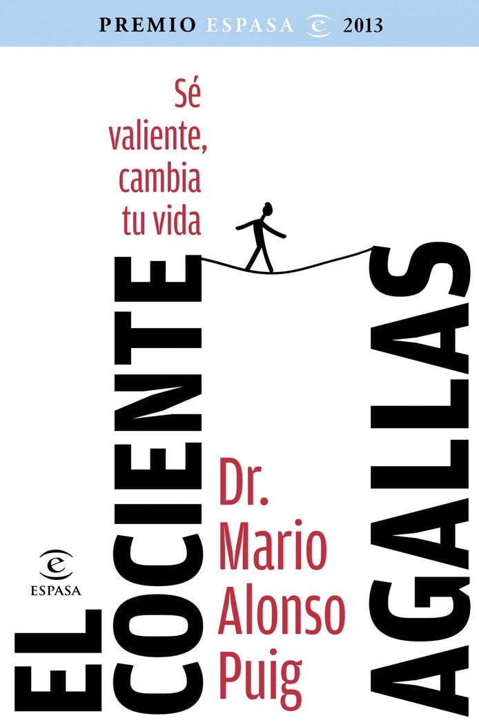 El cociente agallas : si cambias tu mente, cambias tu vida (Espasa Hoy) Sports