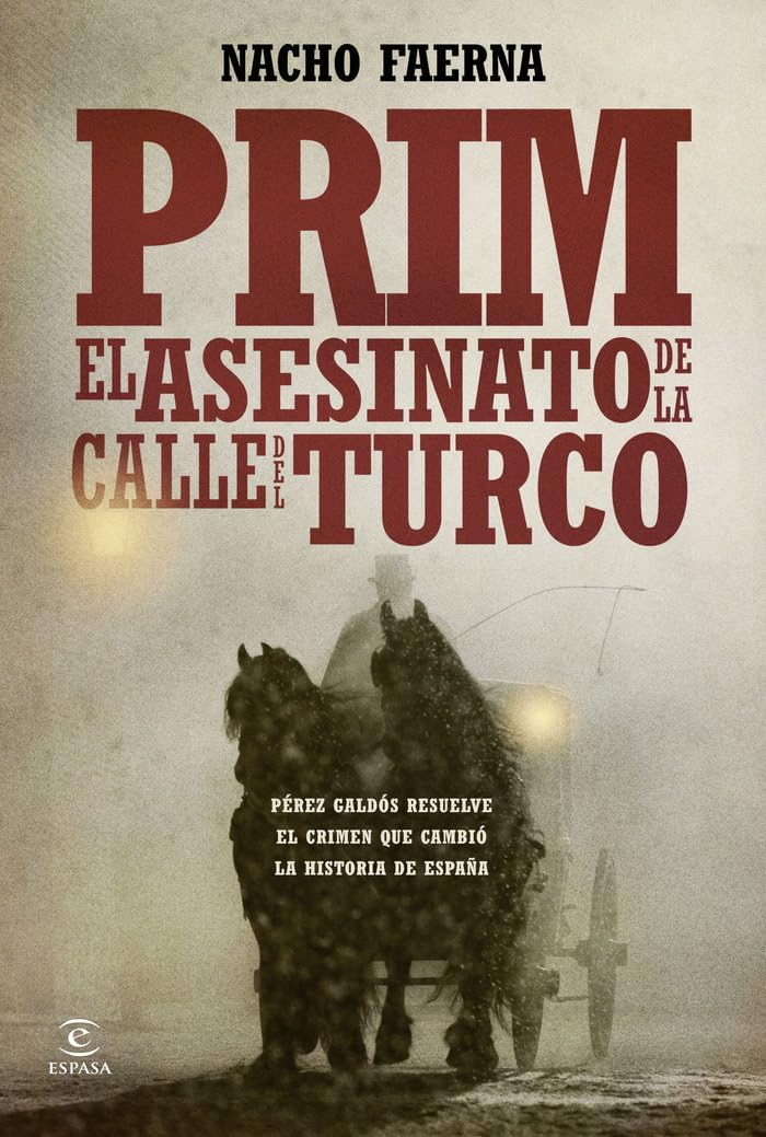 Prim. El asesinato de la calle del Turco book