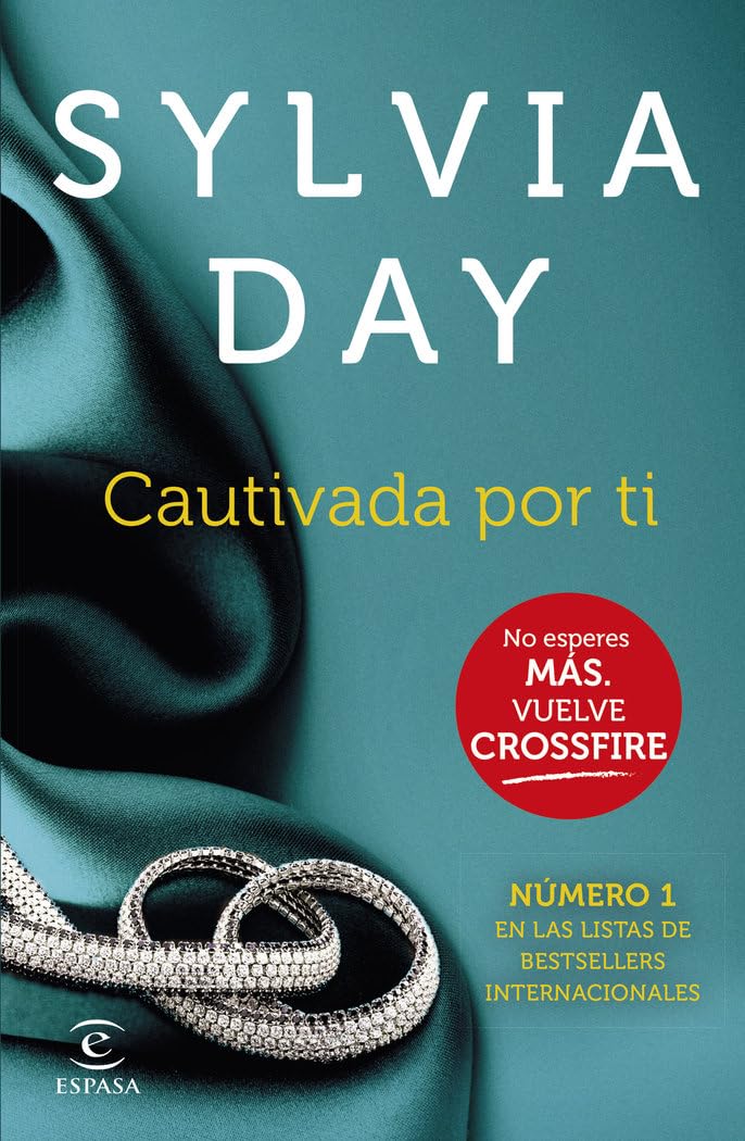Crossfire IV. Cautivada por ti (Espasa Narrativa) Contemporary literature