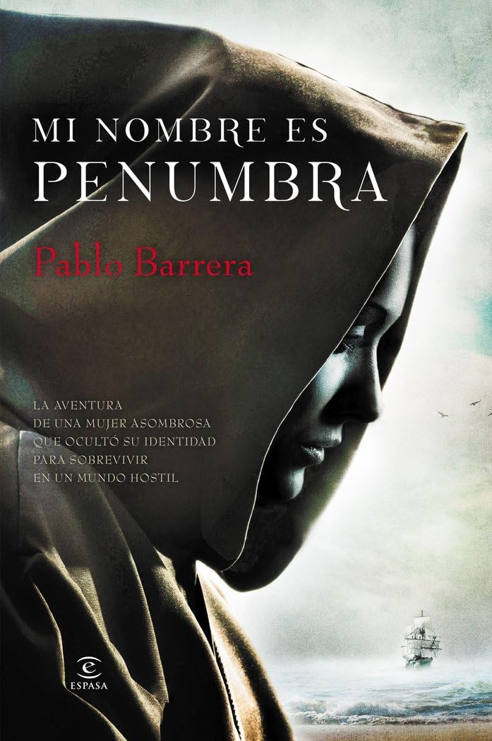 Mi nombre es penumbra (ESPASA NARRATIVA) Action & Adventure