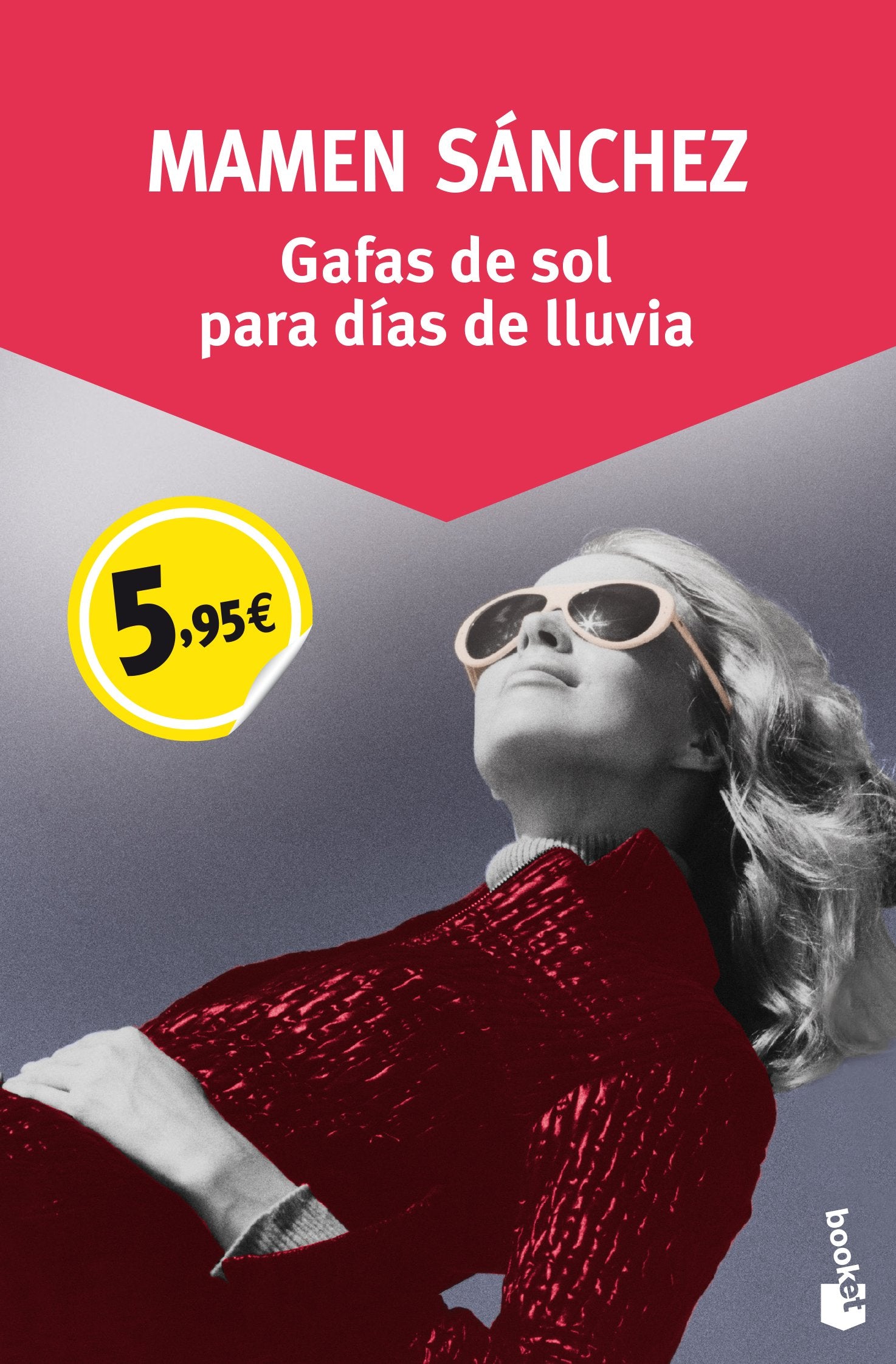 Gafas de sol para días de lluvia (Colección Especial) Contemporary literature