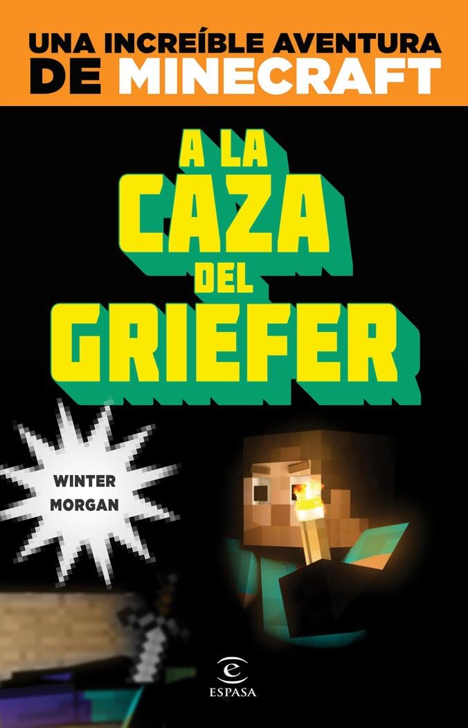 Minecraft. A la caza del griefer book
