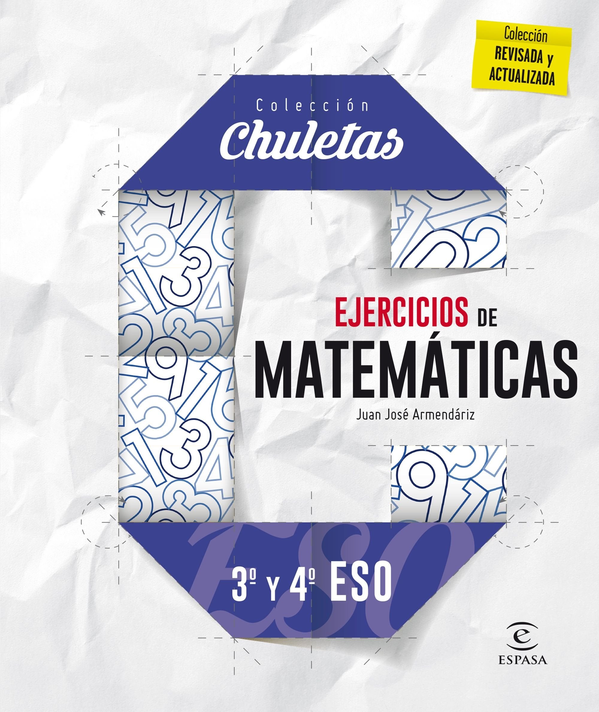 Ejercicios matemáticas 3 y 4 ESO (CHULETAS) Books