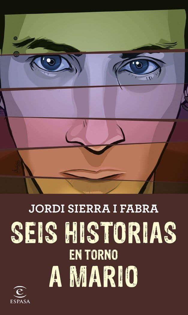 Seis historias en torno a Mario (Espasa. Narrativa) Social Sciences