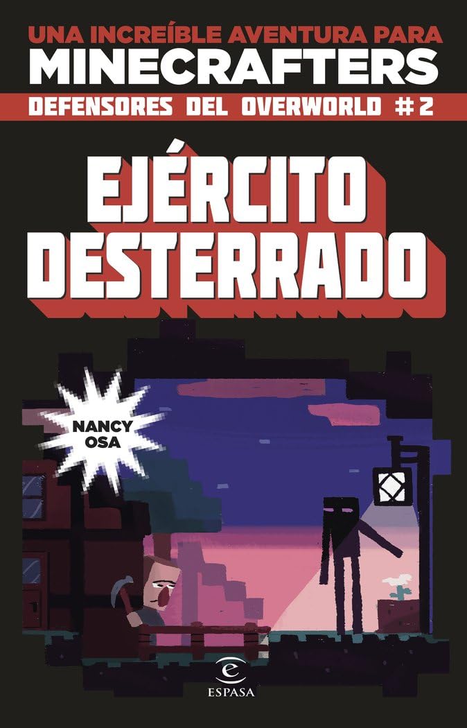Minecraft. Ejército desterrado: Los defensores del overworld 2 book