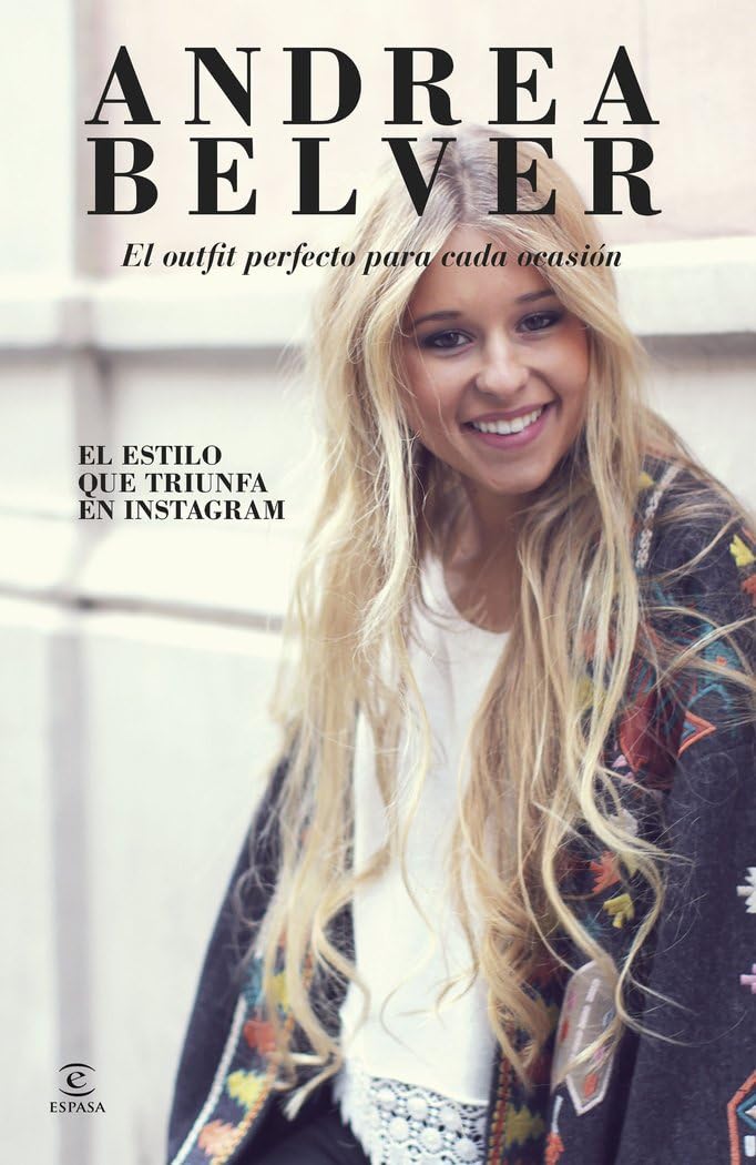 Andrea Belver, el outfit perfecto para cada ocasión: El estilo que triunfa en Instagram book