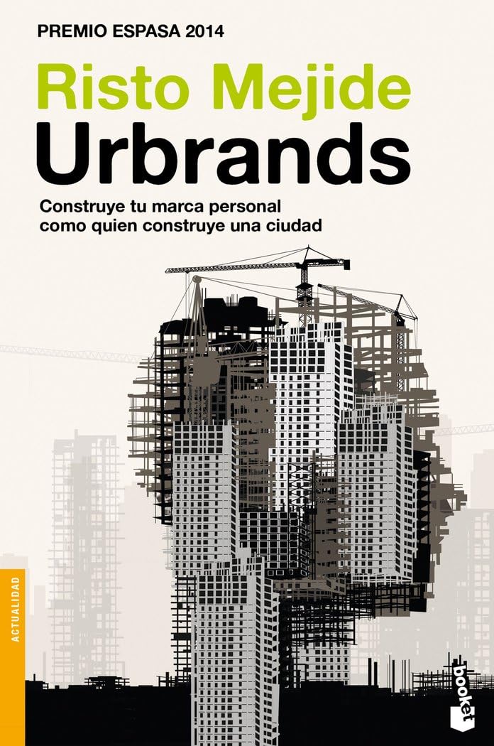 Urbrands: Construye tu marca personal como quien construye una ciudad book
