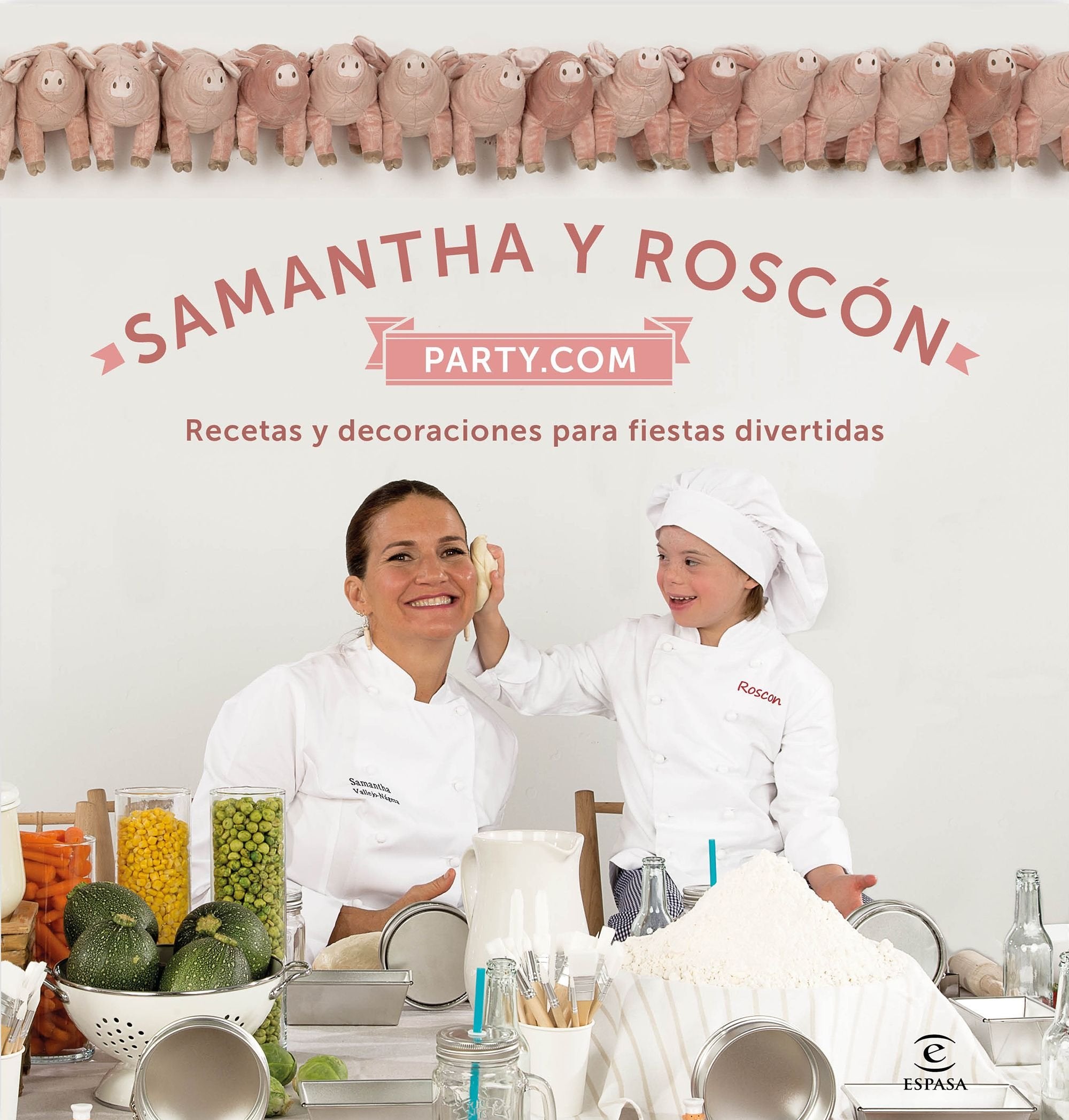 Samantha y Roscón : party.com : recetas y decoraciones para fiestas divertidas Leisure, Home & Garden