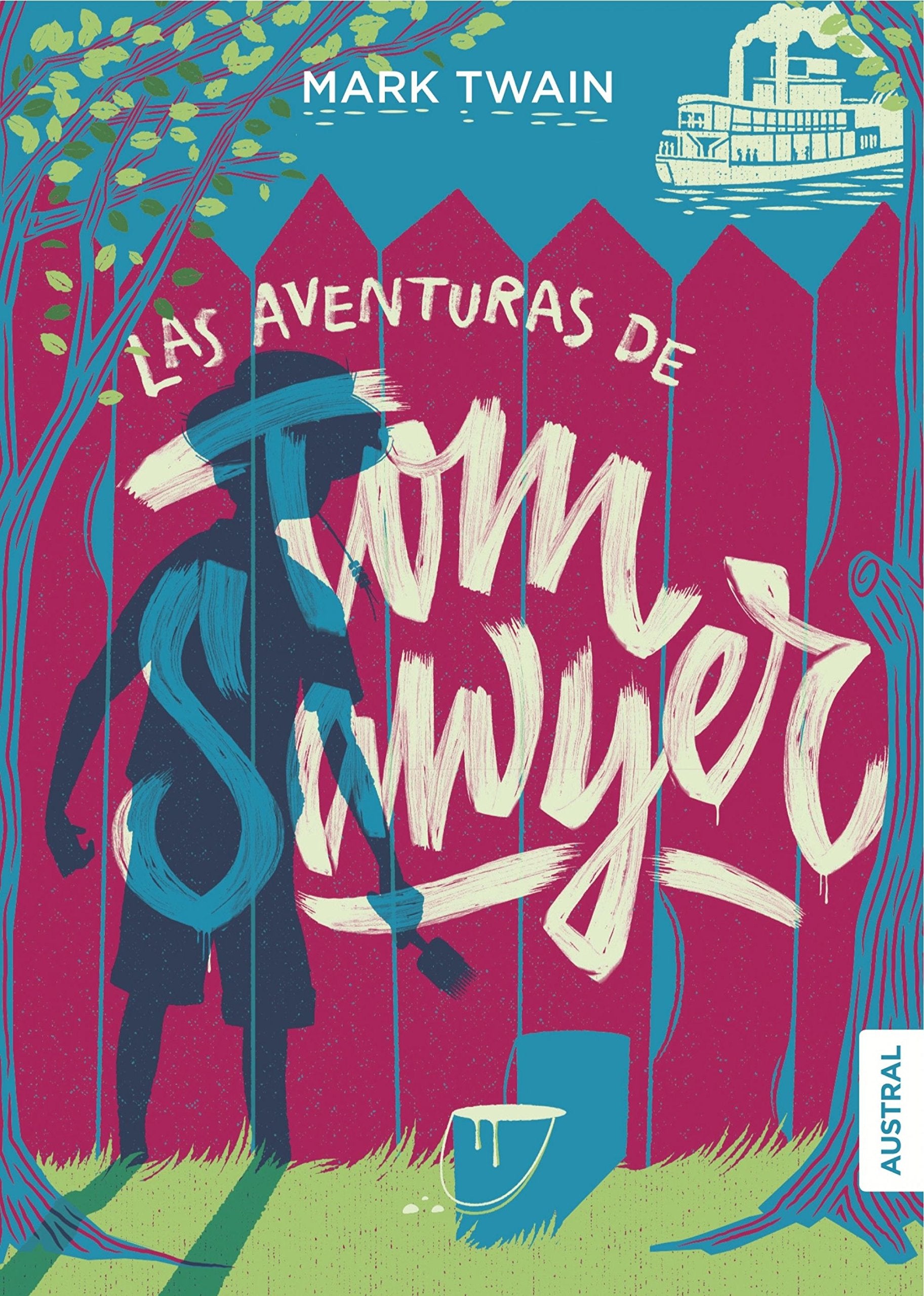 Las aventuras de Tom Sawyer (Austral Intrépida) Social Sciences
