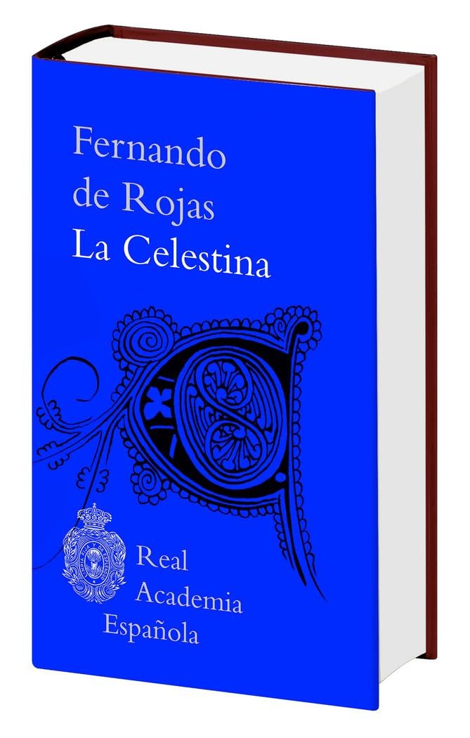 La celestina (Biblioteca RAE) (Biblioteca clásica RAE) Social Sciences
