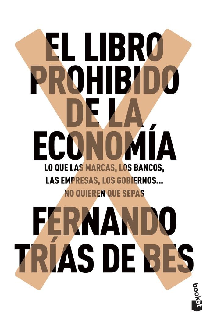 El libro prohibido de la economía (Divulgación) Business, Finance & Career