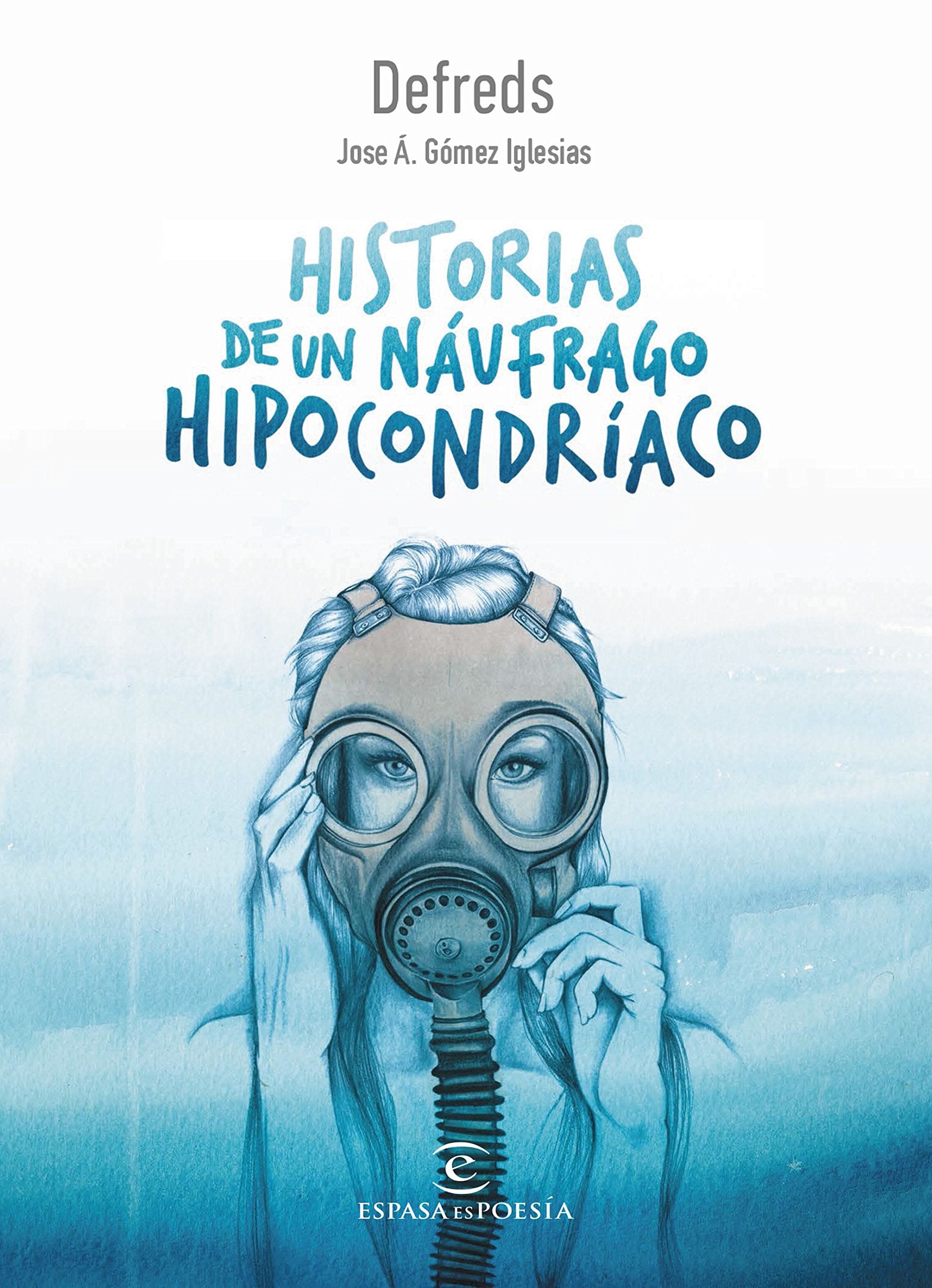 Historias de un náufrago hipocondríaco book