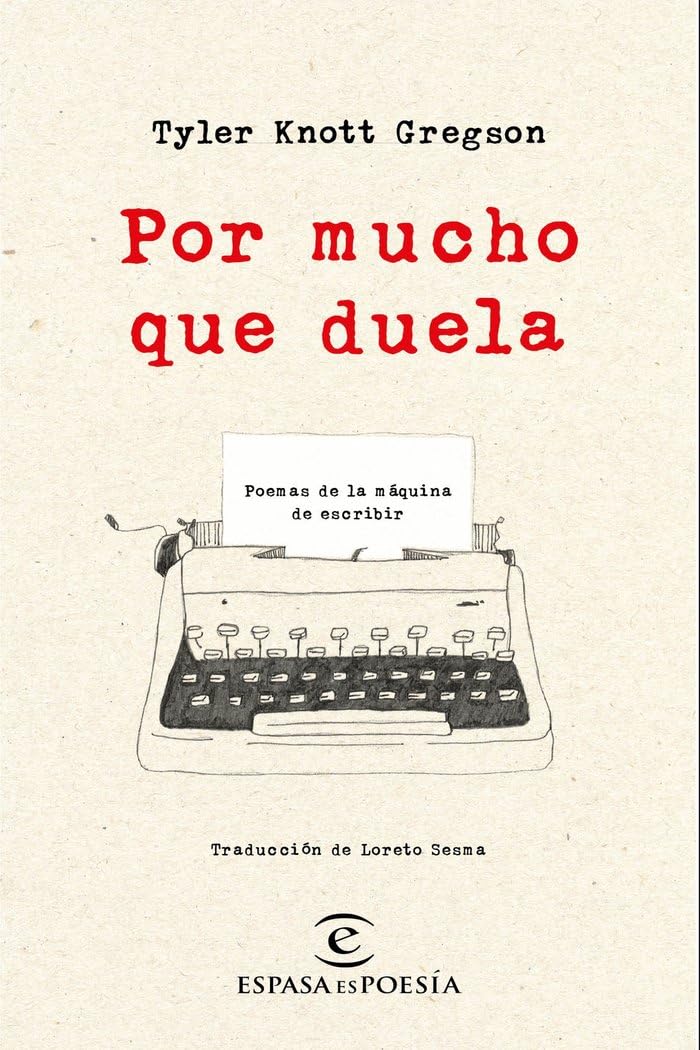 Por mucho que duela: Poemas de la máquina de escribir book