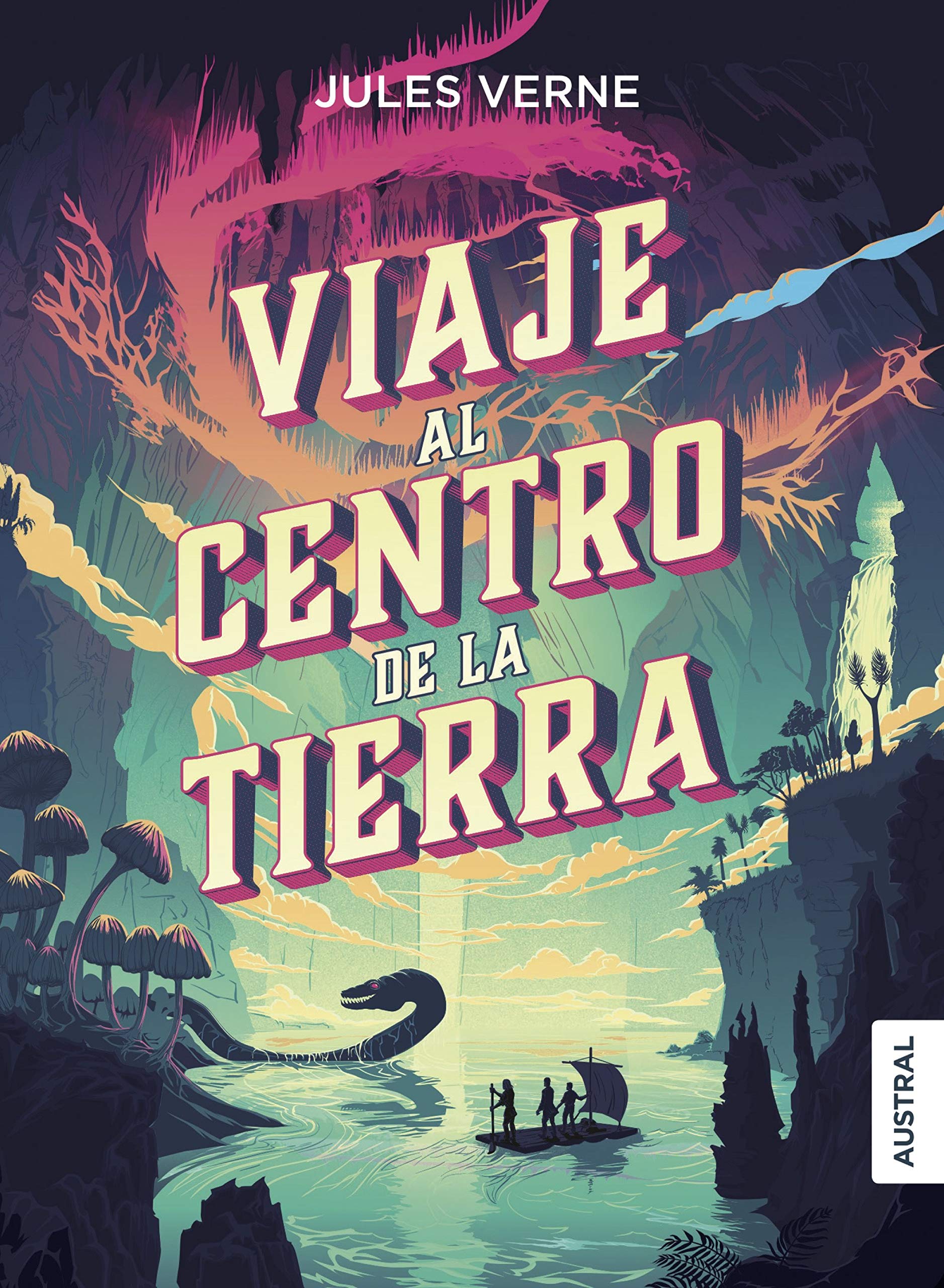 Viaje al centro de la Tierra (Austral Intrépida) Social Sciences