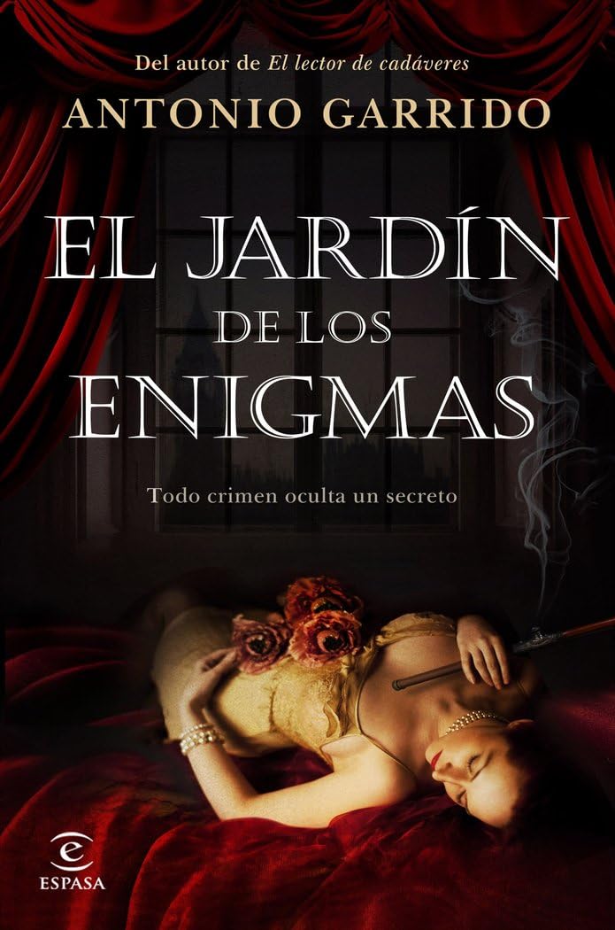 El jardín de los enigmas (ESPASA NARRATIVA) Contemporary literature