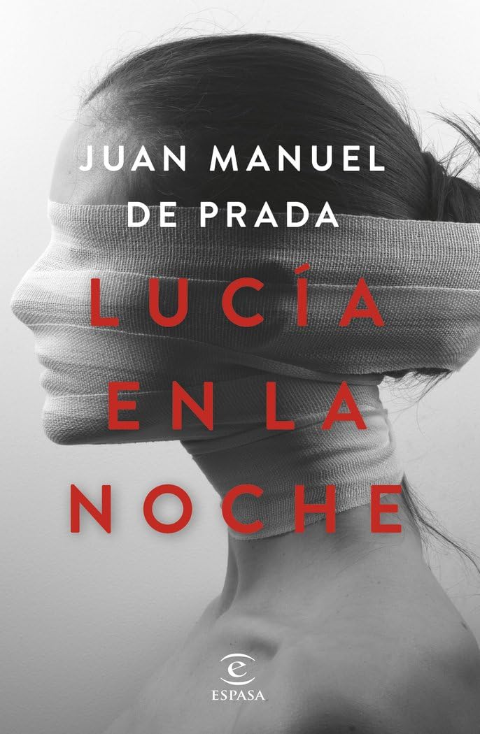 Lucía en la noche (ESPASA NARRATIVA) Contemporary literature