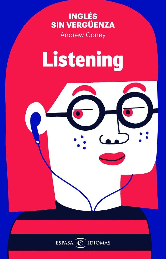 Inglés sin vergüenza: Listening book