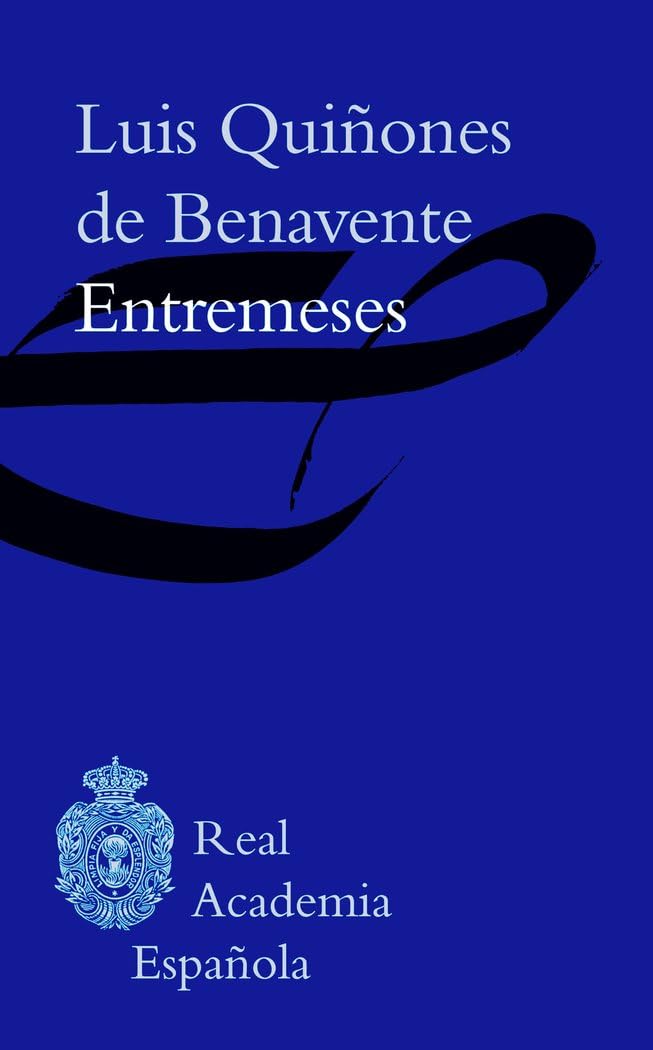 Entremeses (Biblioteca RAE) Books