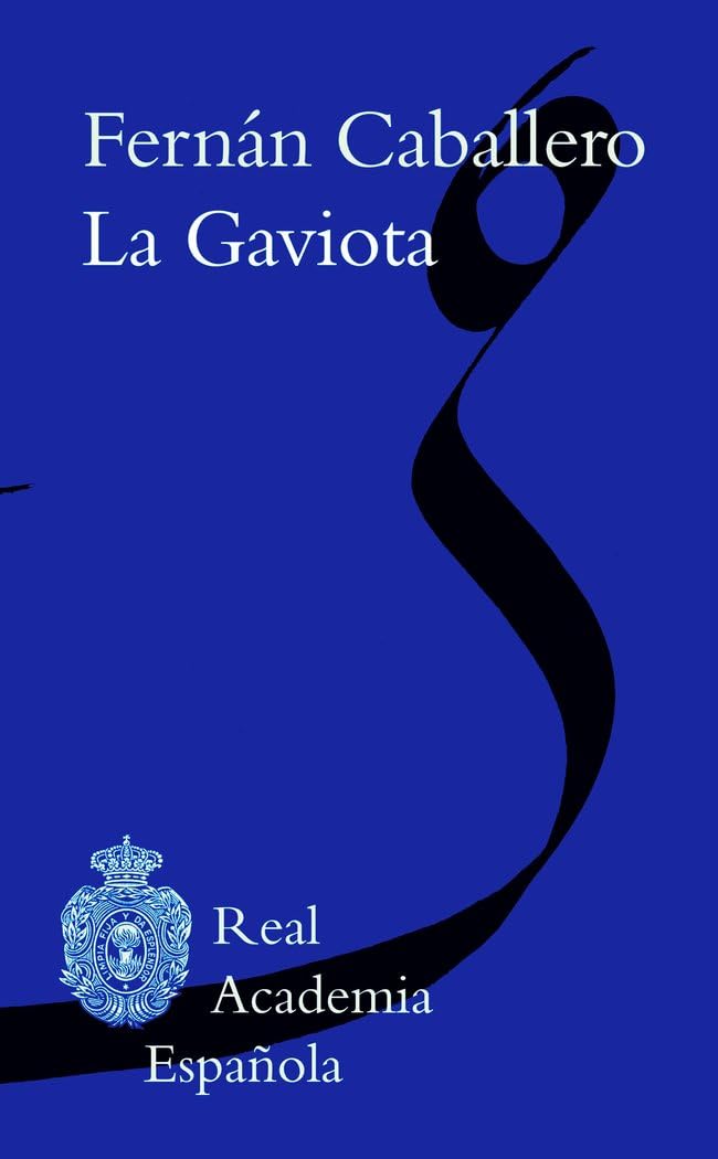 La gaviota (Biblioteca clásica RAE) Books