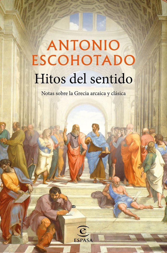 Hitos del sentido: Notas sobre la Grecia arcaica y clásica book