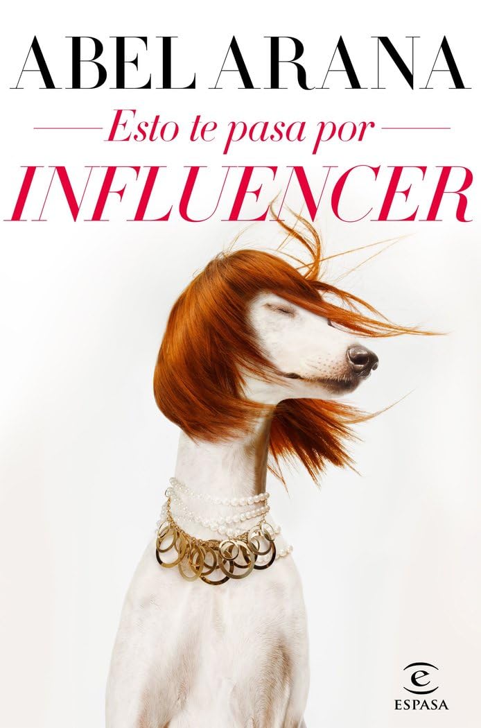 Esto te pasa por influencer book