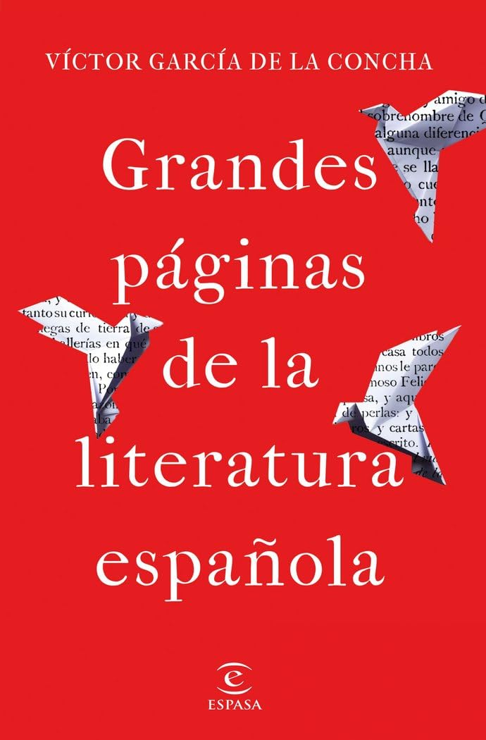 Grandes páginas de la literatura española (NO FICCIÓN) Contemporary literature