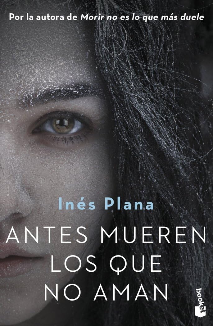 Antes mueren los que no aman book