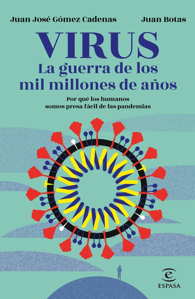 Virus. La guerra de los mil millones de años: Por qué los humanos somos presa fácil de las pandemias (F. COLECCION) Books