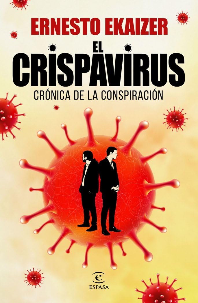 El crispavirus: Crónica de la conspiración book