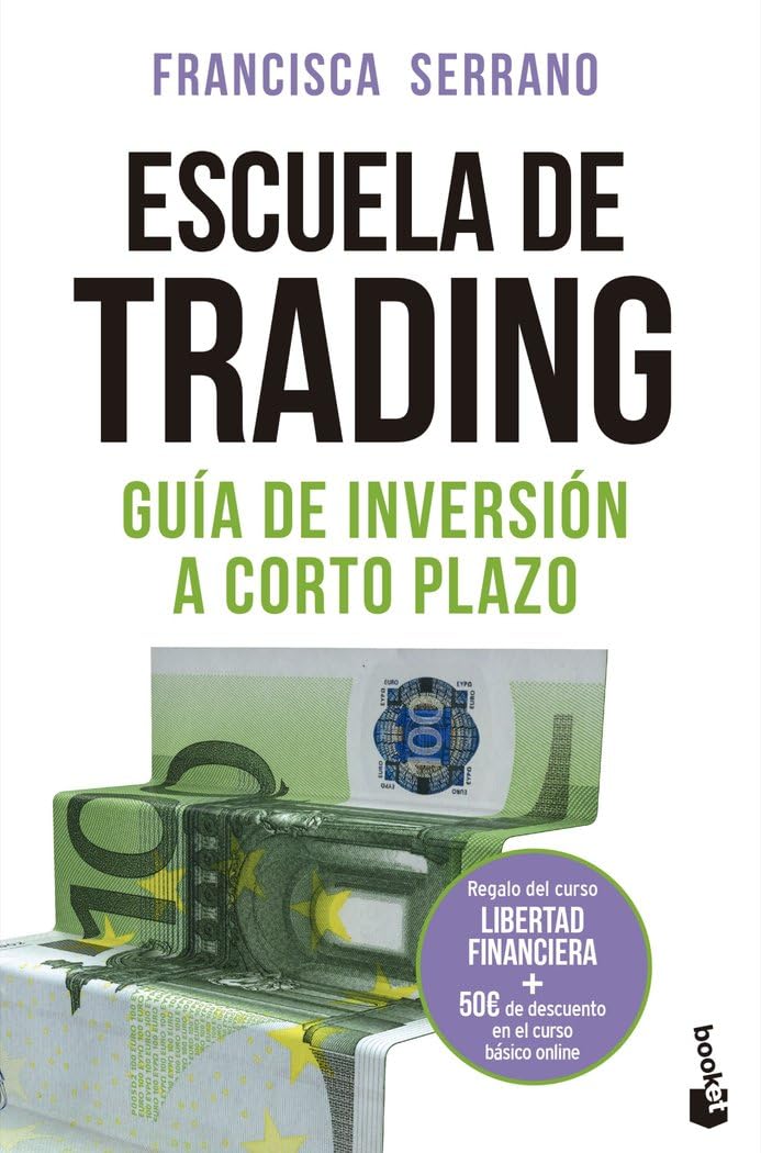 Escuela de trading: Guía de inversión a corto plazo book
