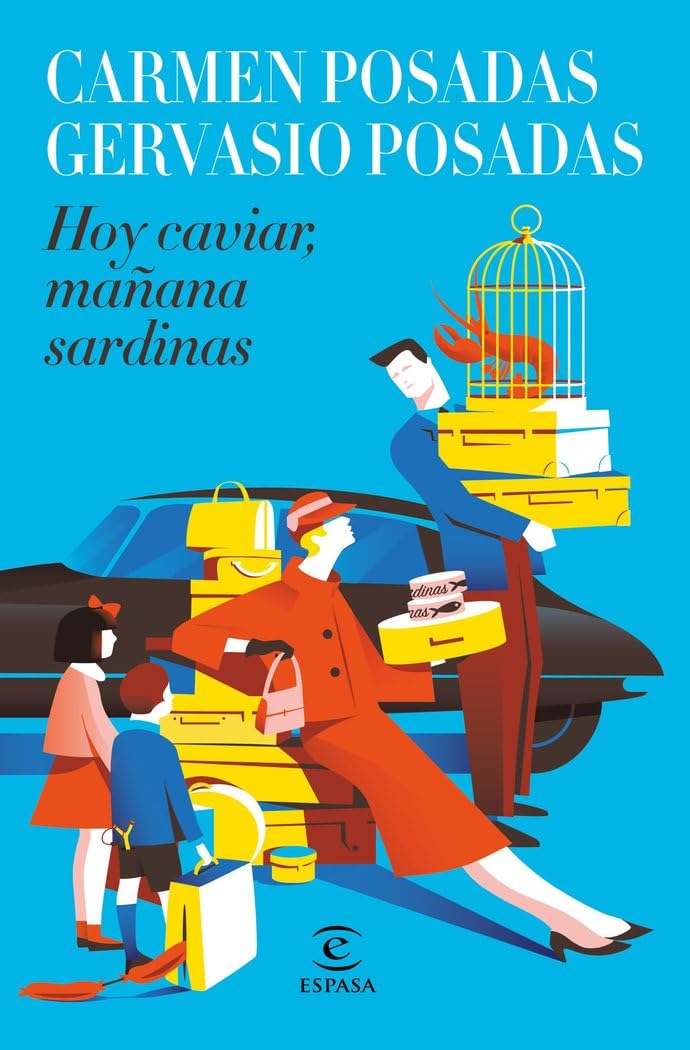 Hoy caviar, mañana sardinas (ESPASA NARRATIVA) Personalities