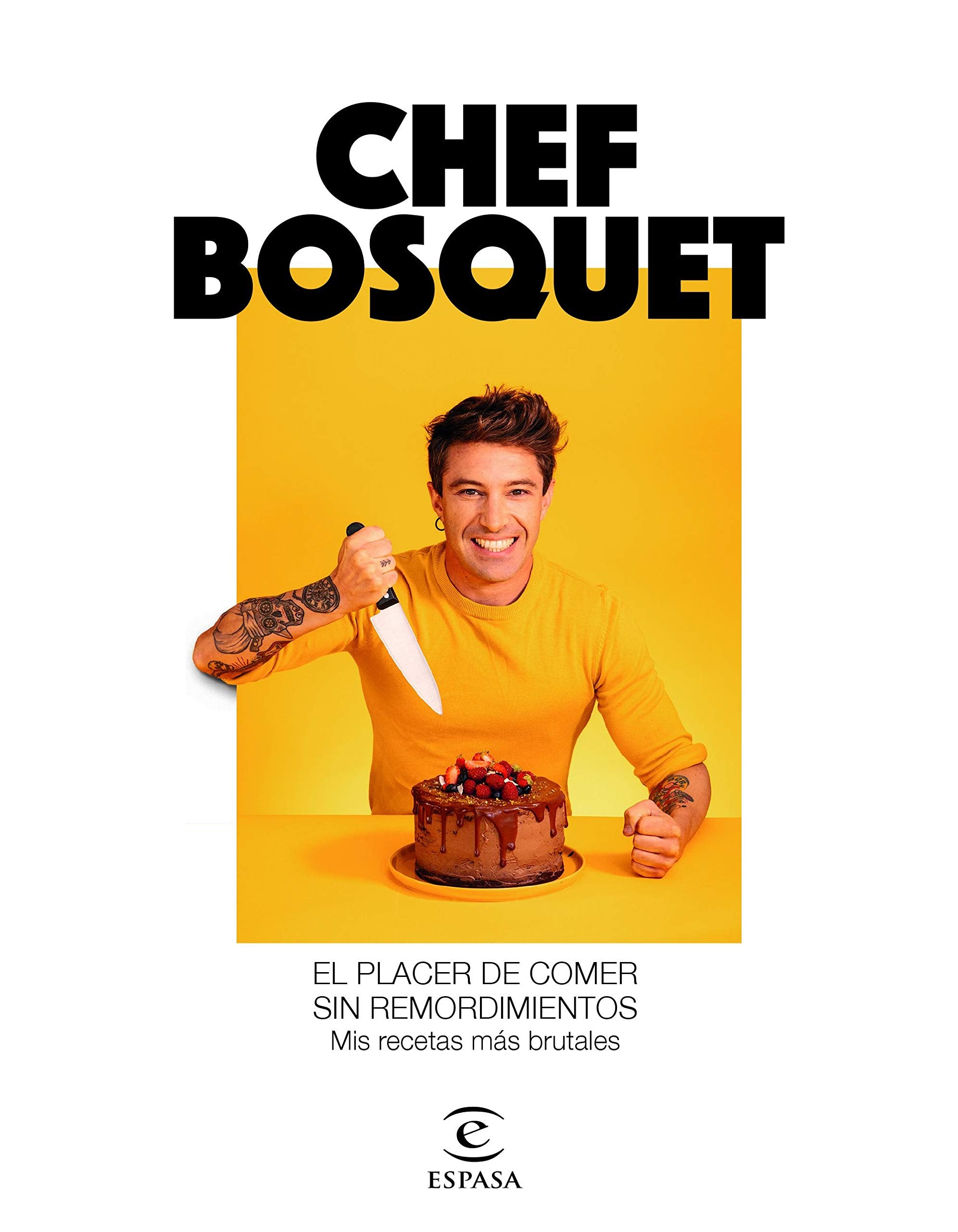 El placer de comer sin remordimientos: Mis recetas más brutales book