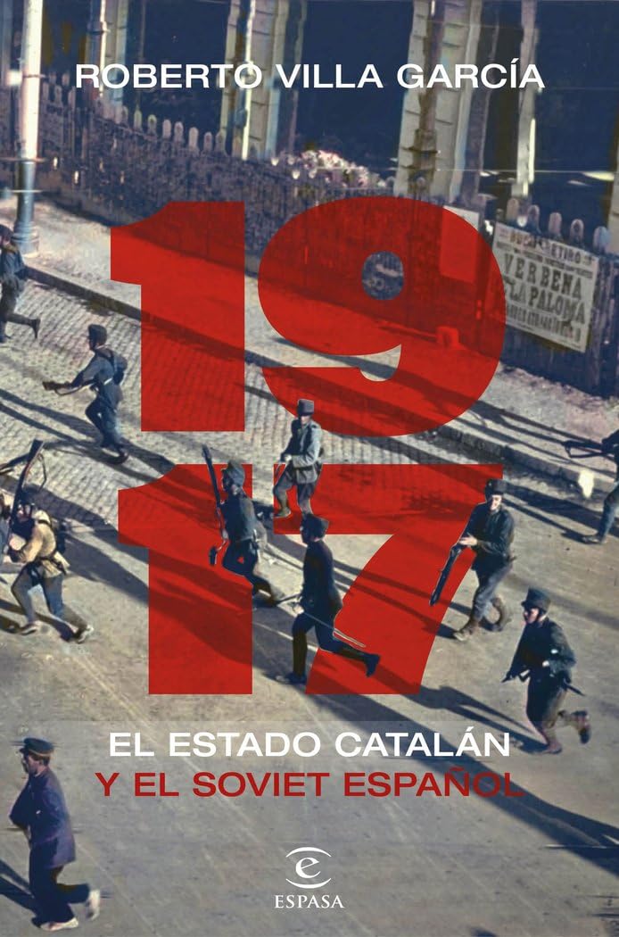 1917. El Estado catalán y el soviet español book