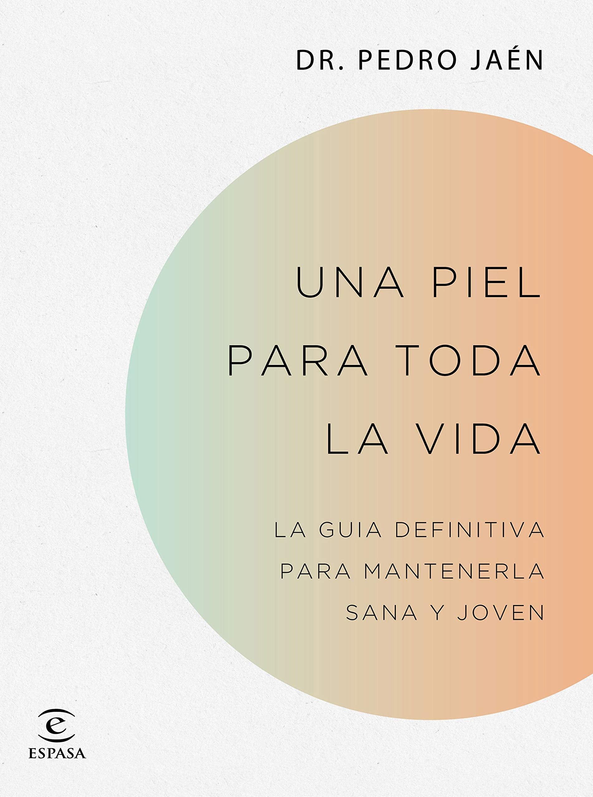 Una piel para toda la vida (F. COLECCION) Medicine