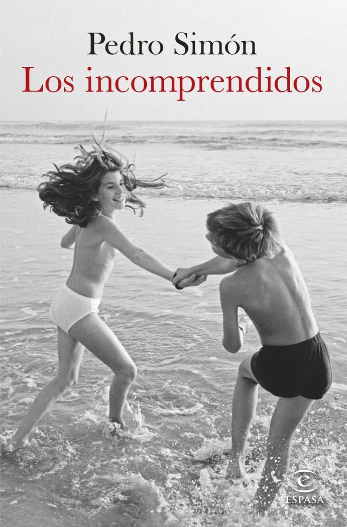 Los incomprendidos (ESPASA NARRATIVA) Contemporary literature