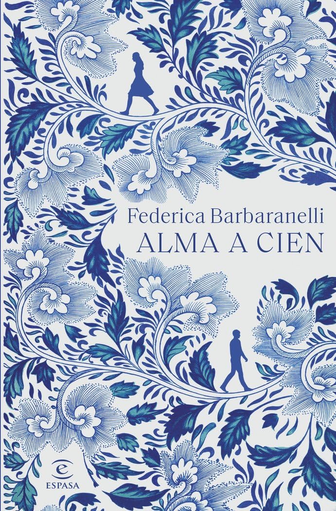 Alma a cien (ESPASA NARRATIVA) Contemporary literature