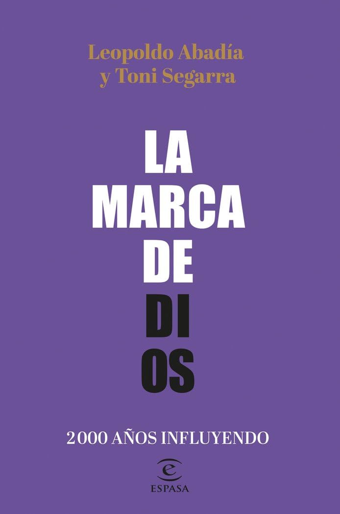 La marca de Dios: 2000 años influyendo book