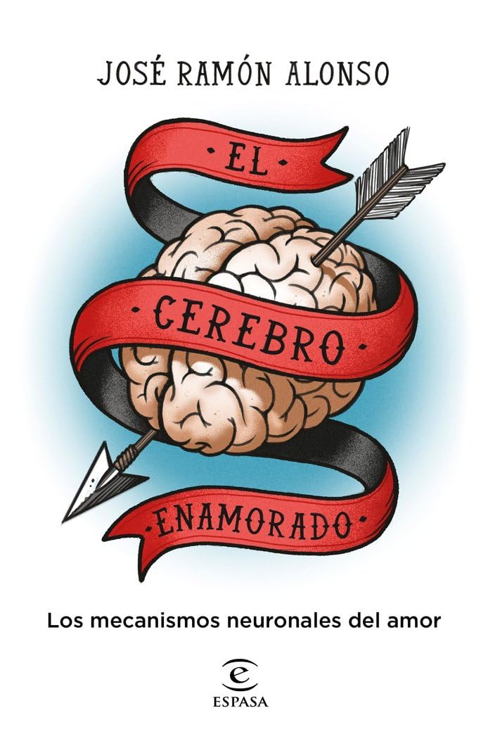 El cerebro enamorado: Los mecanismos neuronales del amor book