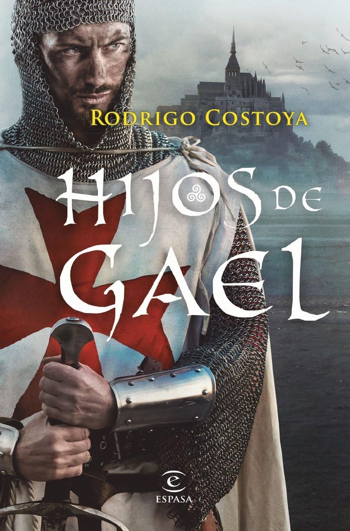 Hijos de Gael (ESPASA NARRATIVA) Action & Adventure