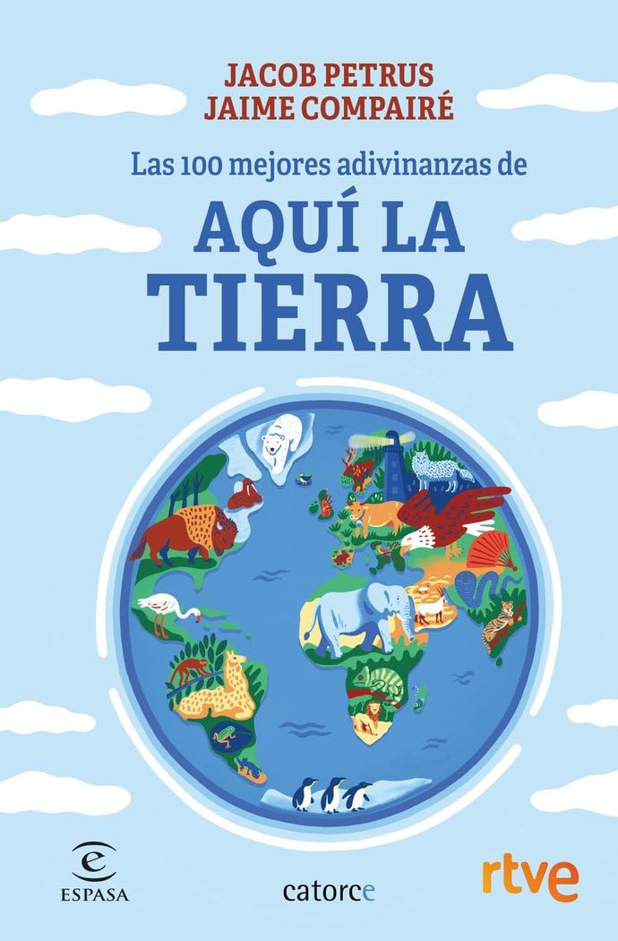 Las 100 mejores adivinanzas de Aquí la Tierra book