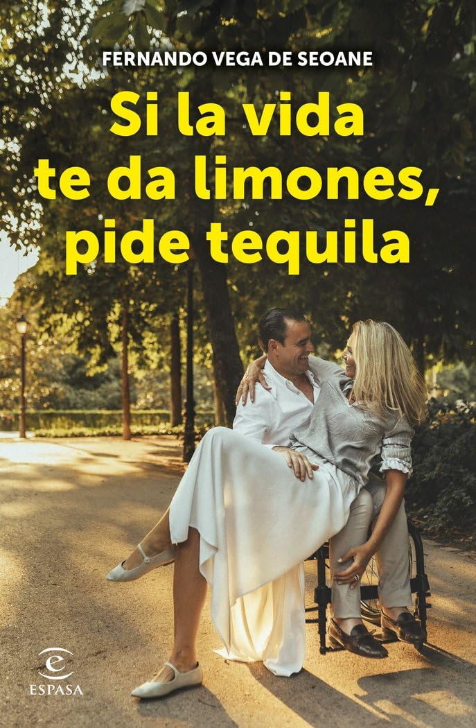 Si la vida te da limones, pide tequila book