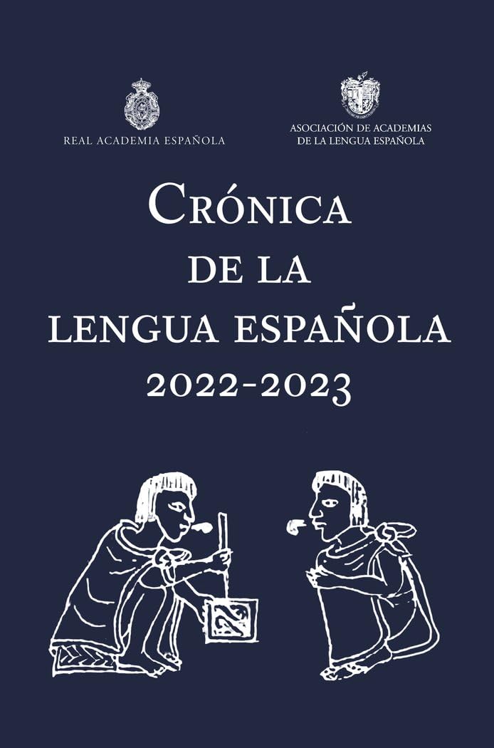 Crónica de la lengua española 2022-2023 book