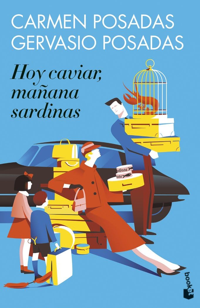 Hoy caviar, mañana sardinas book