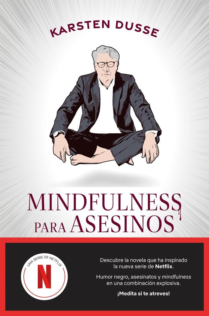 Mindfulness para asesinos (Espasa Narrativa, Band 1) Contemporary literature