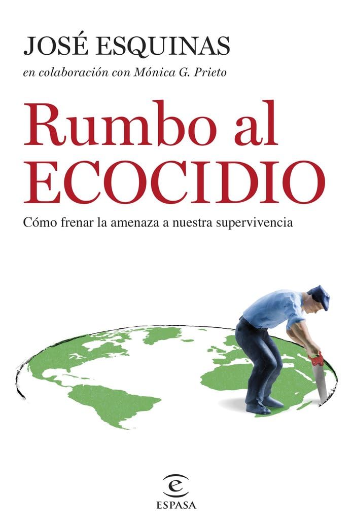 Rumbo al Ecocidio: Cómo frenar la amenaza a nuestra supervivencia book